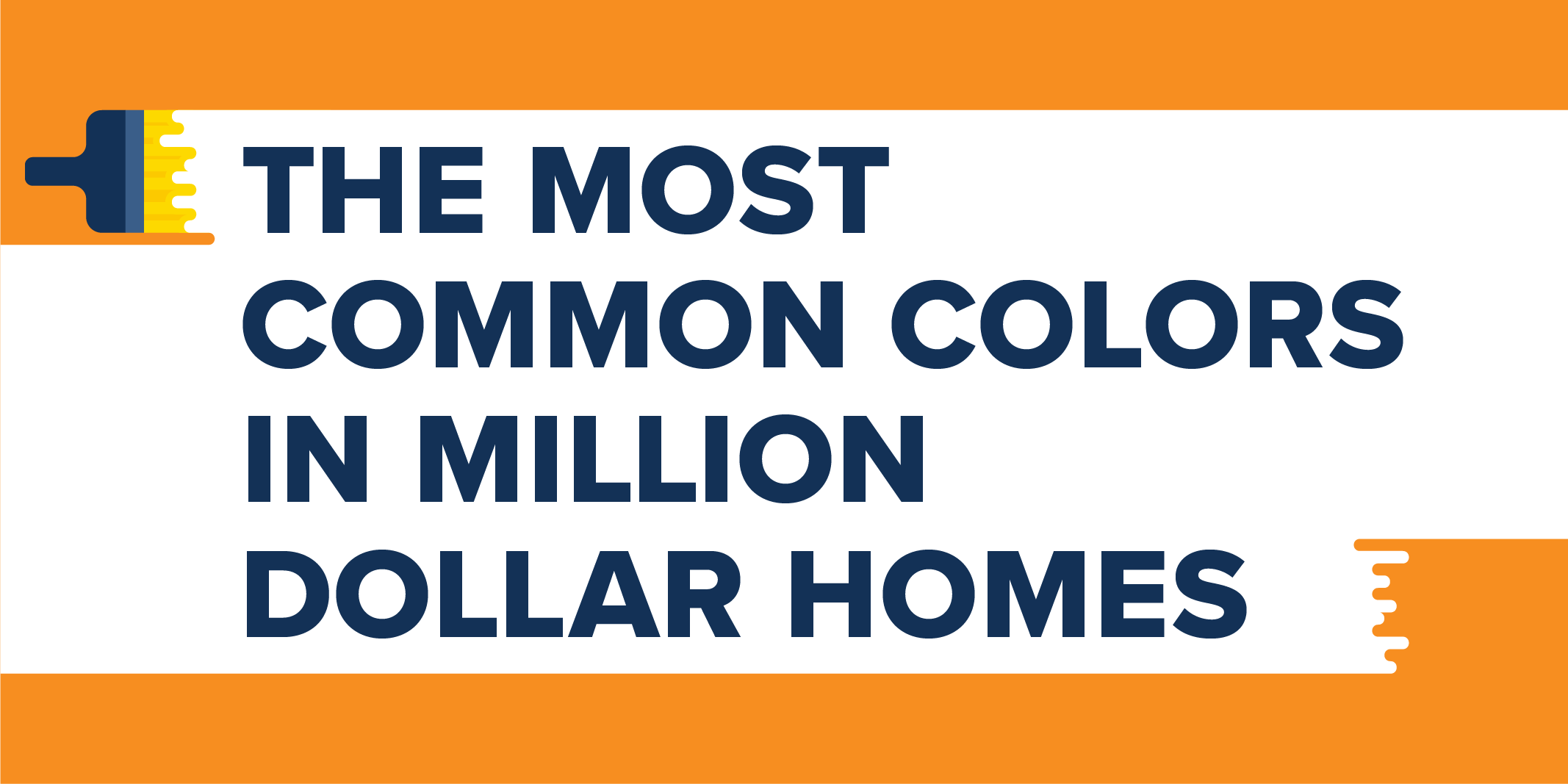 Title graphic for a study about the most common colors in million dollar homes.