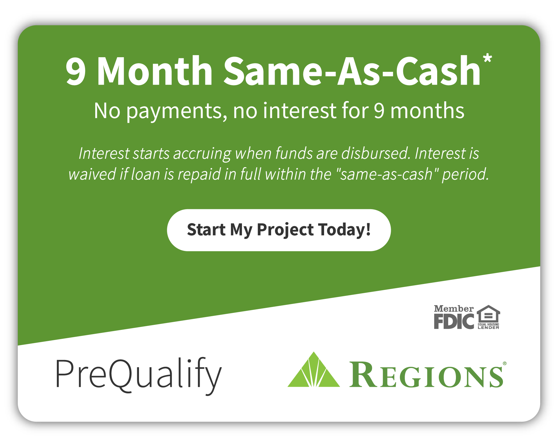 Pre Qualify 9 Month Same-As-Cash*