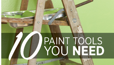 Blog title "10 Paint Tools You Need" superimposed over a photo of a painting ladder next to a light green wall.